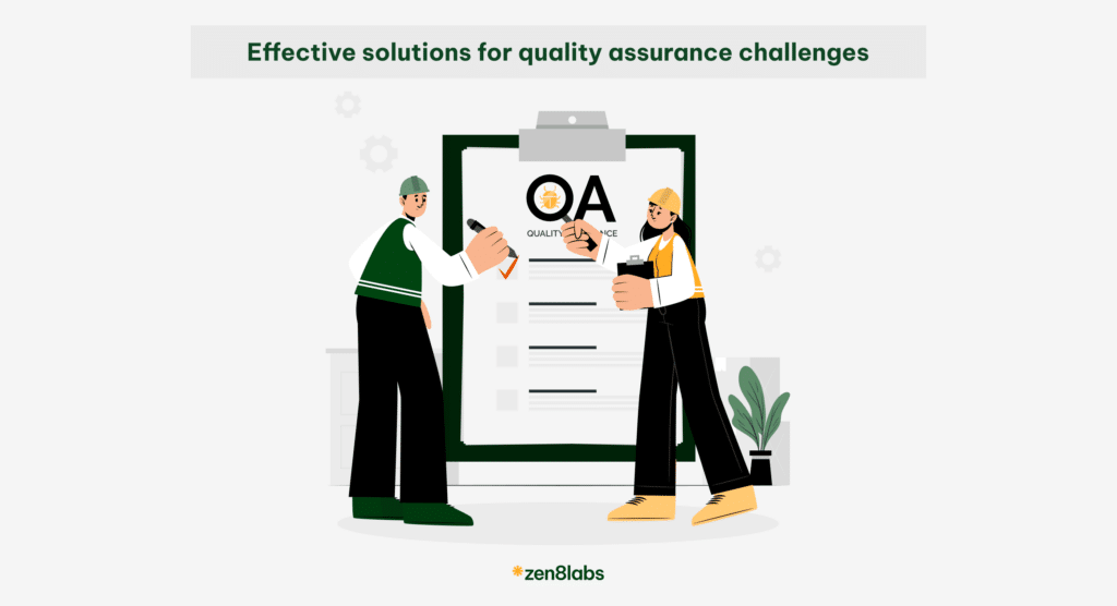 solutions for challenges in quality assurance