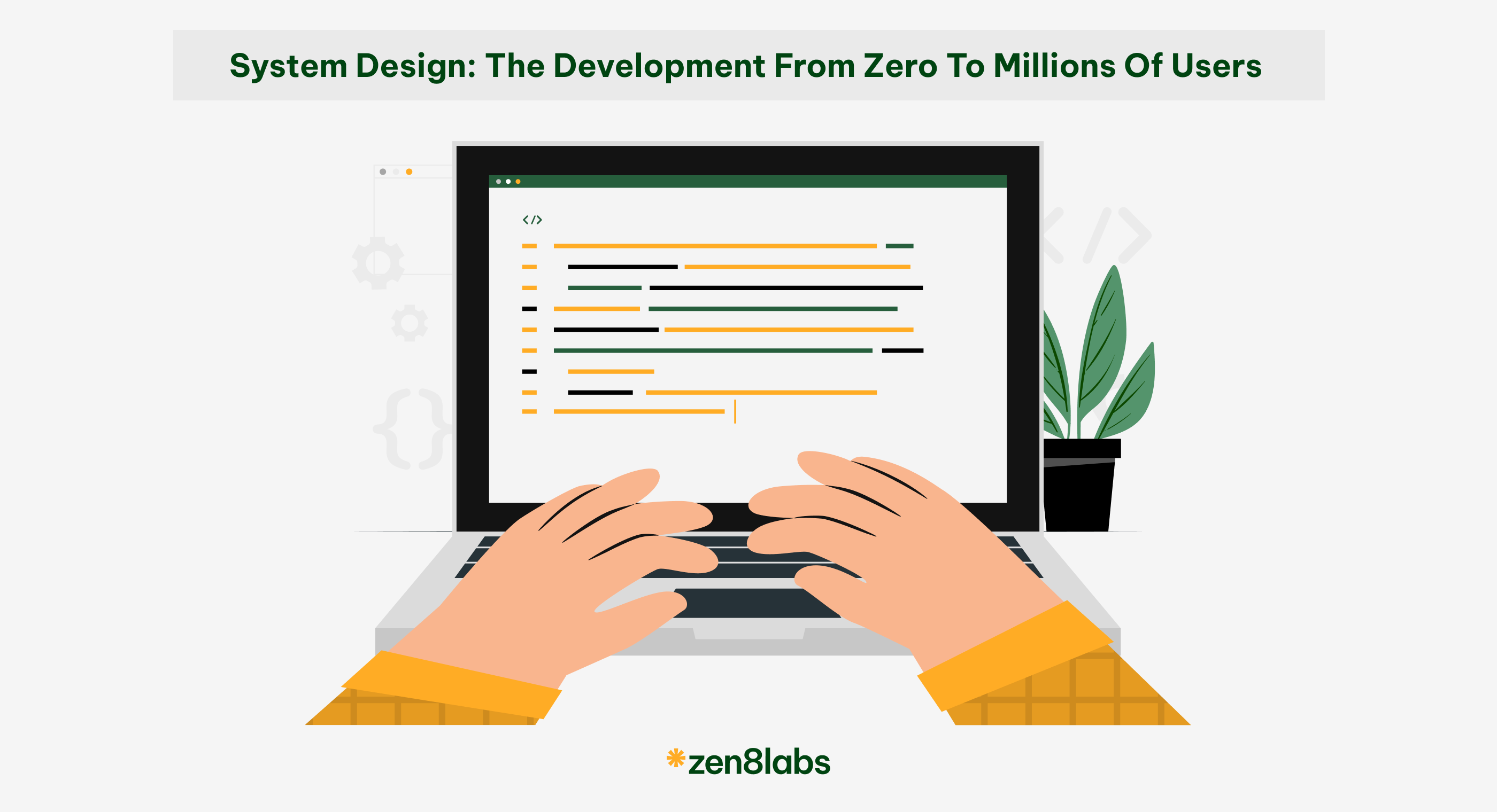 System Design: The development from zero to millions of users